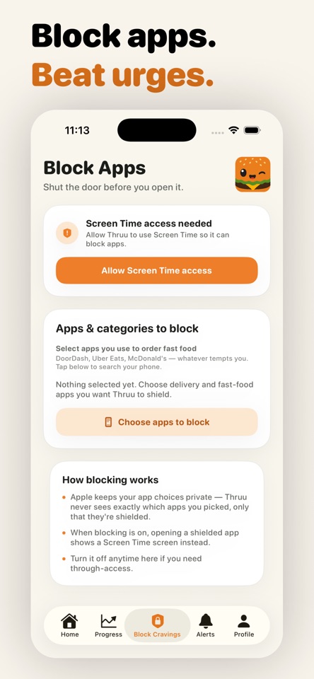 Thruu - Quit Fast Food mobile app screenshot showing Block apps. Beat urges.